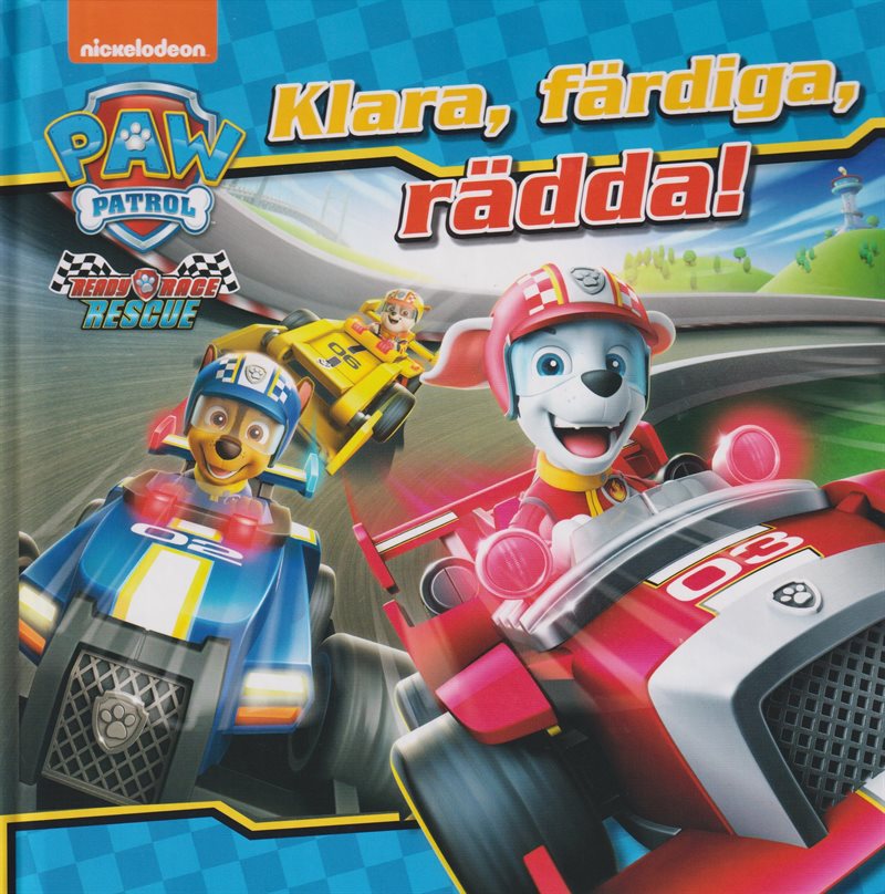 Paw Patrol. Klara, färdiga, rädda!