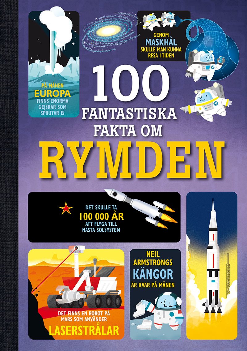 100 fantastiska fakta om rymden