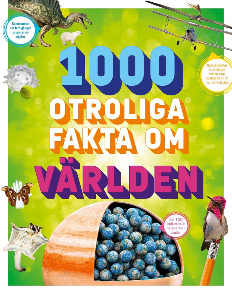 1000 otroliga fakta om världen