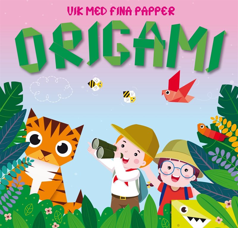 Vik med fina papper: Origami