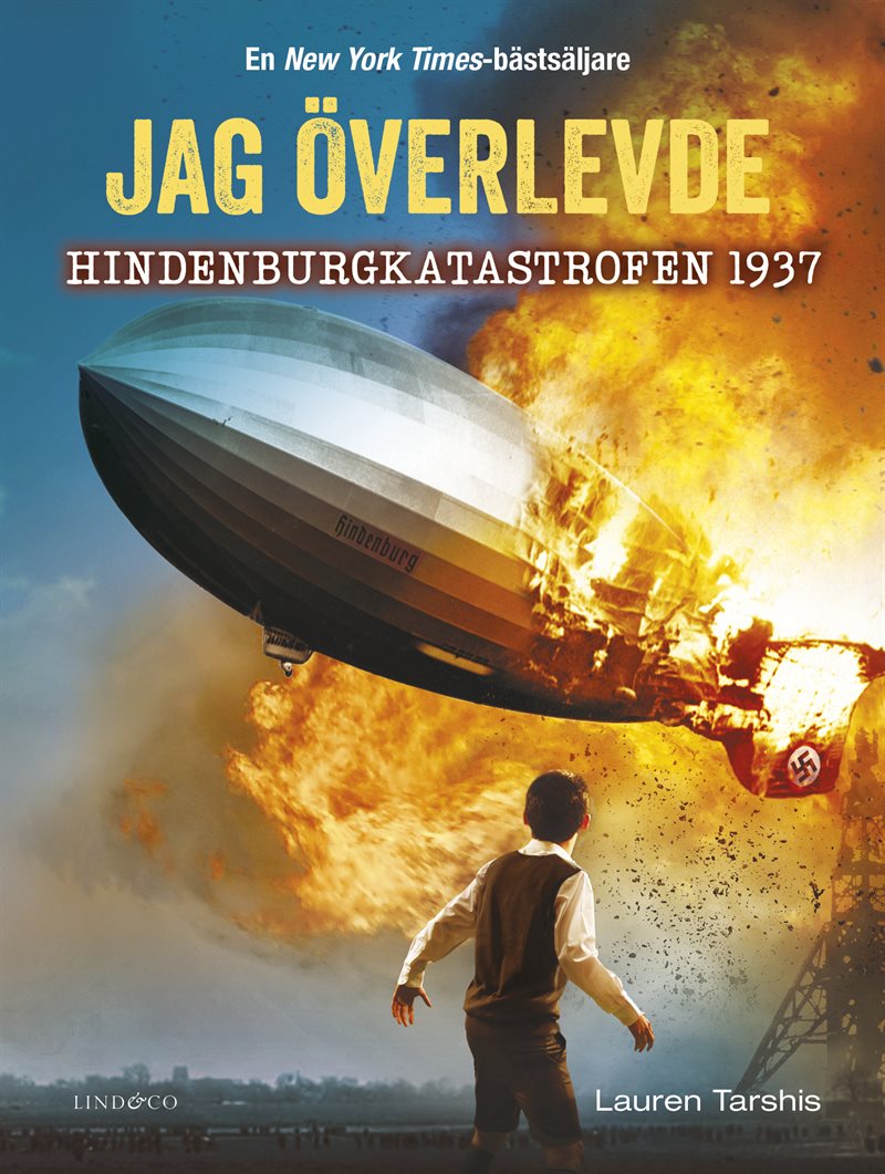 Jag överlevde Hindenburgkatastrofen 1937