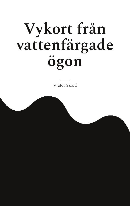 Vykort från vattenfärgade ögon