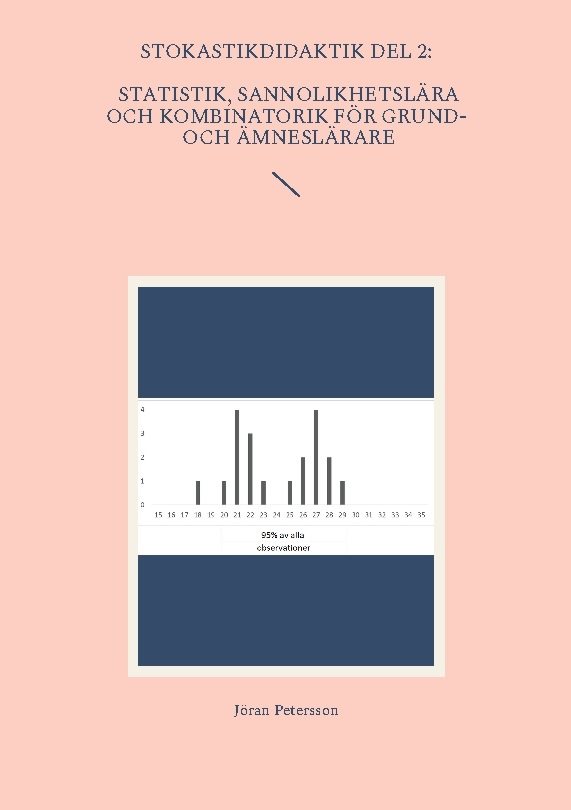 Statistik, sannolikhetslära och kombinatorik för grund- och ämneslärare