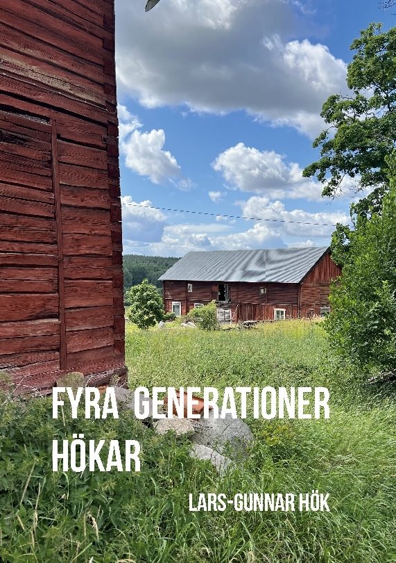 Fyra generationer Hökar : Min farfars farfar Christoffer Fredrik och hans ä