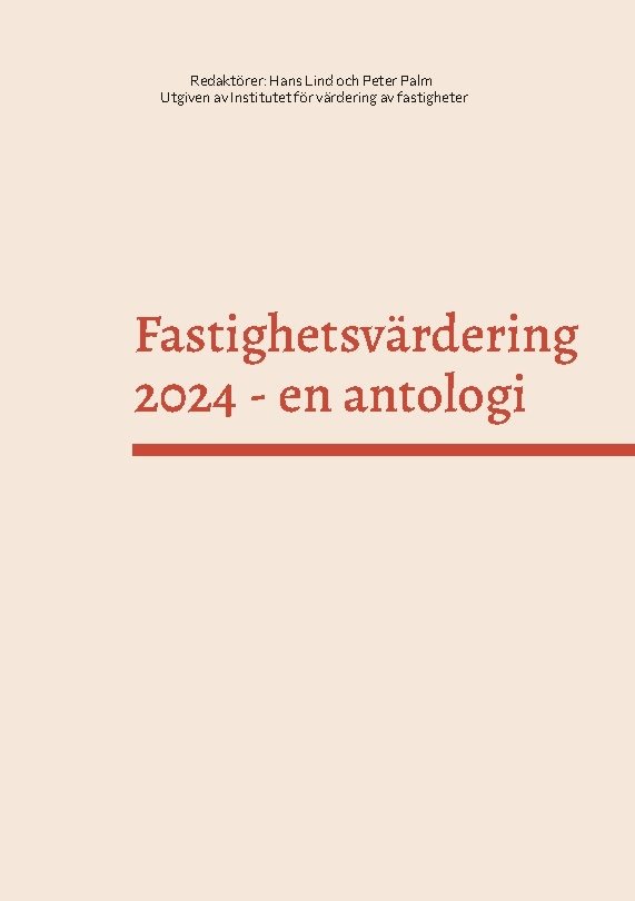 Fastighetsvärdering 2024 : en antologi