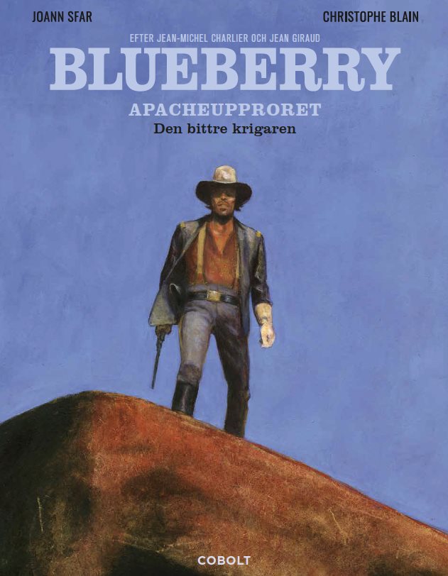 Blueberry. Apacheupproret, del 1