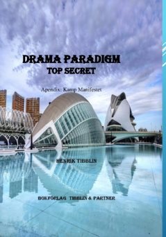 Drama paradigm : top secret Europol 