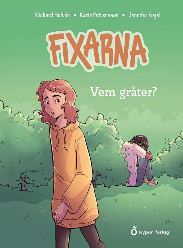 Fixarna - Vem gråter?