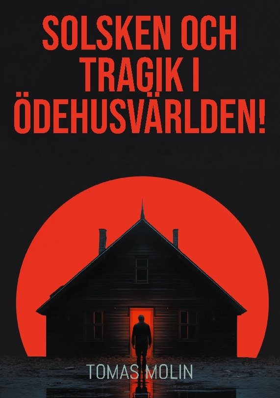 Solsken och tragik i Ödehusvärlden! : Närke, Östra Värmland och Västra Västmanland