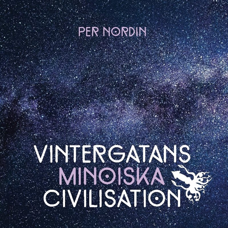 Vintergatans Minoiska Civilisation