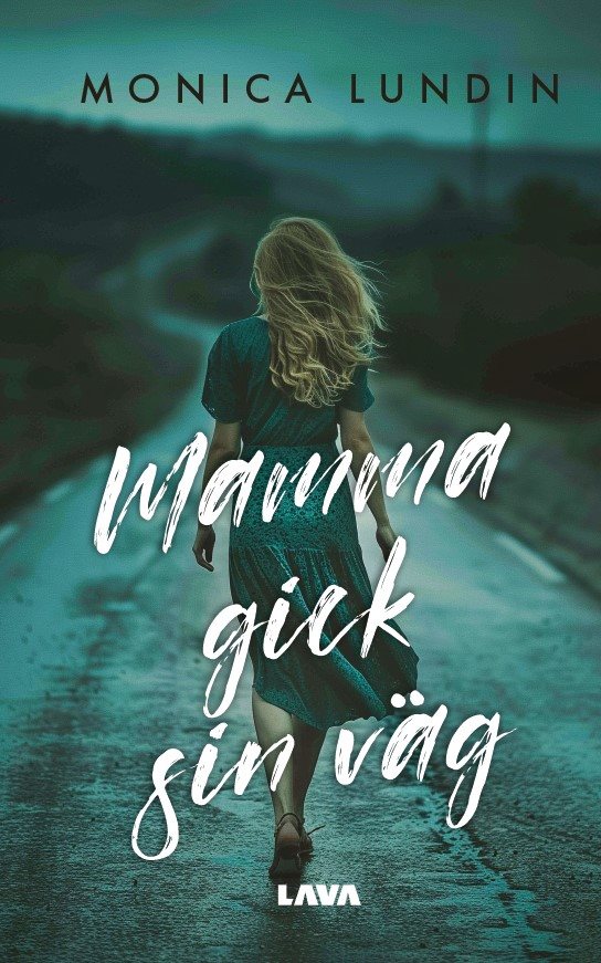 Mamma gick sin väg