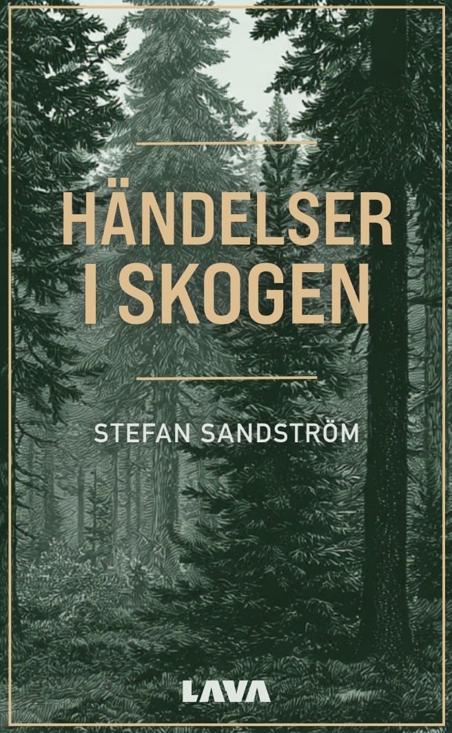 Händelser i skogen