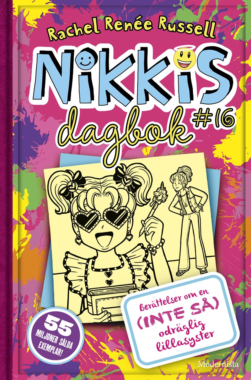 Nikkis dagbok #16: Berättelser om en (inte så) odräglig lillasyster