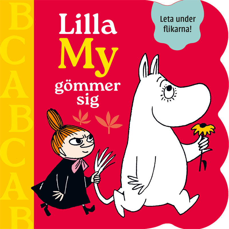 Lilla My gömmer sig