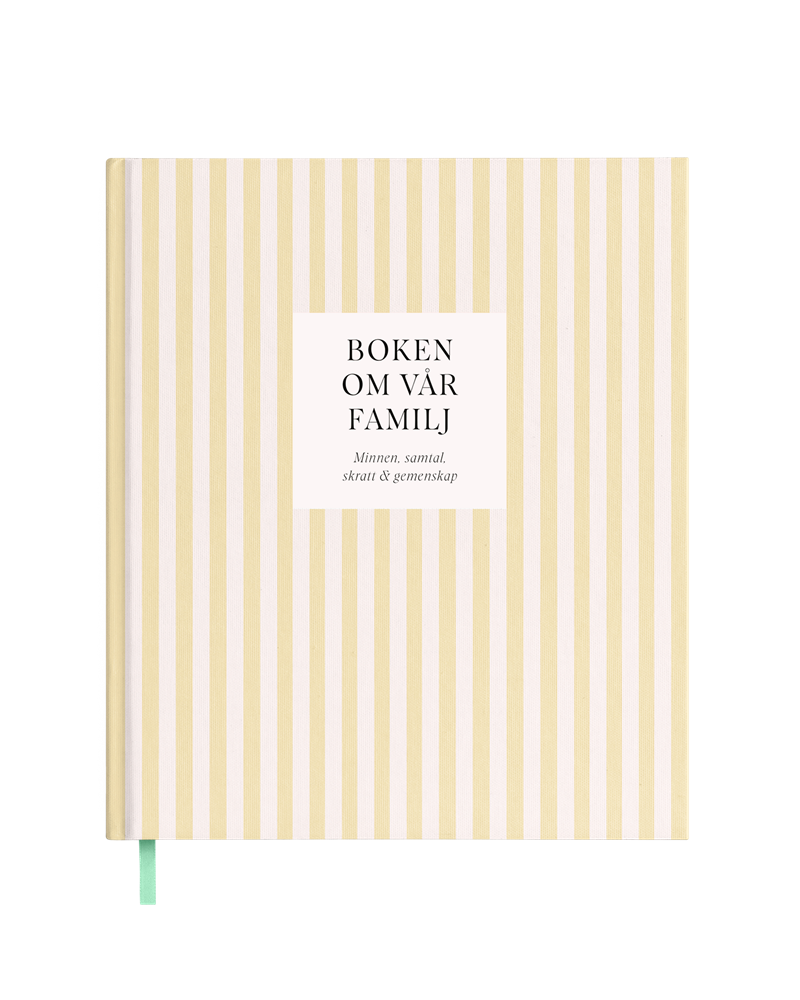 Boken om vår familj : minnen, samtal, skratt & gemenskap