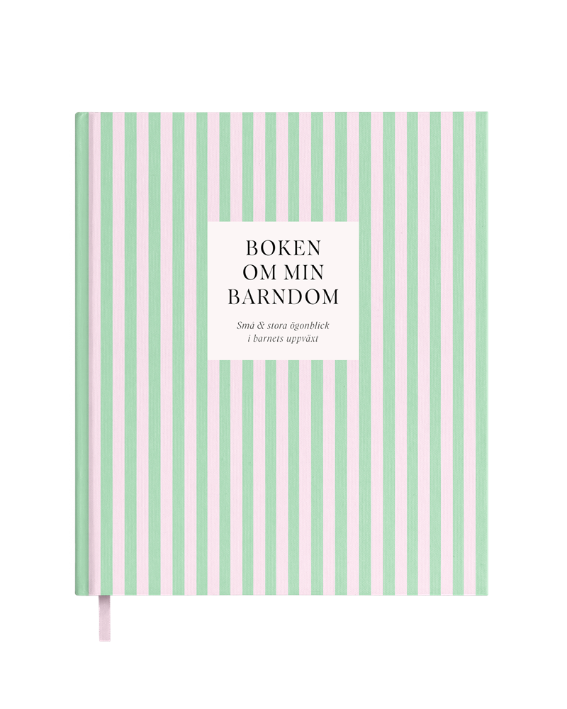 Boken om min barndom : små & stora ögonblick i barnets uppväxt