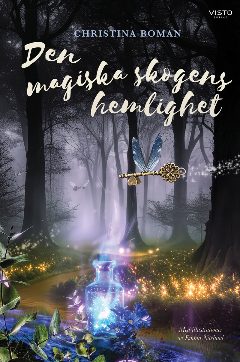 Den magiska skogens hemlighet