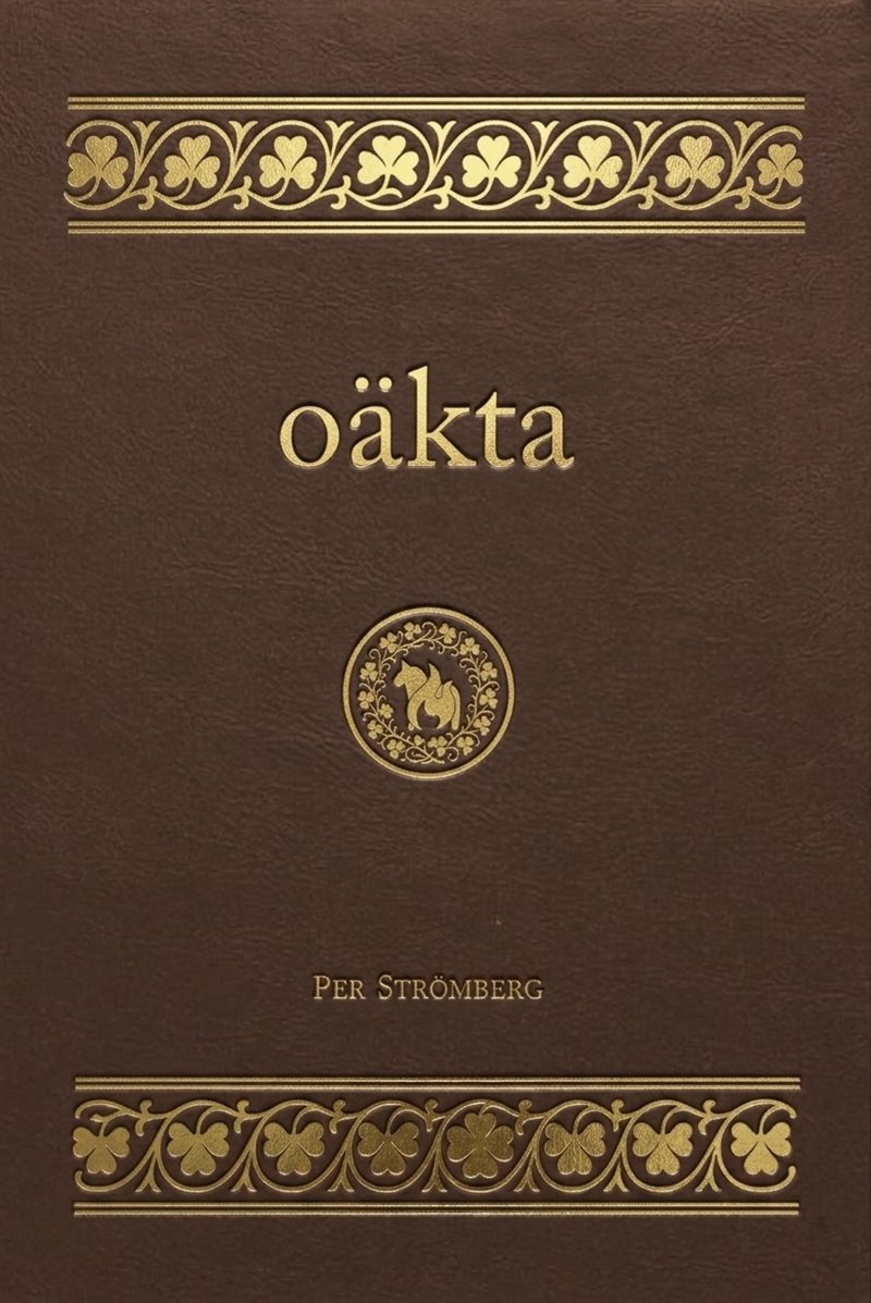 oäkta. Berättelsen om Stina Carolina Andersdotter 