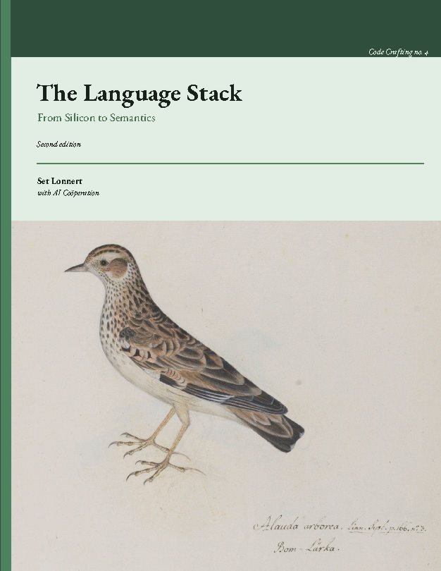 The Language Stack : From Silicon to Semantics