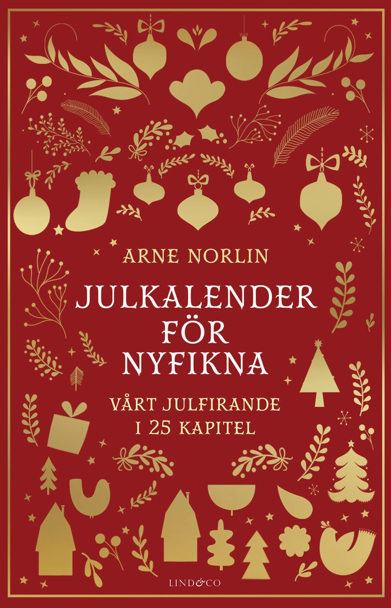 Julkalender för nyfikna : vårt julfirande i 25 kapitel