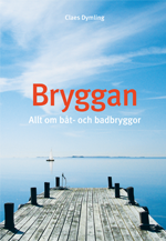 Bryggan : allt om båt- och badbryggor