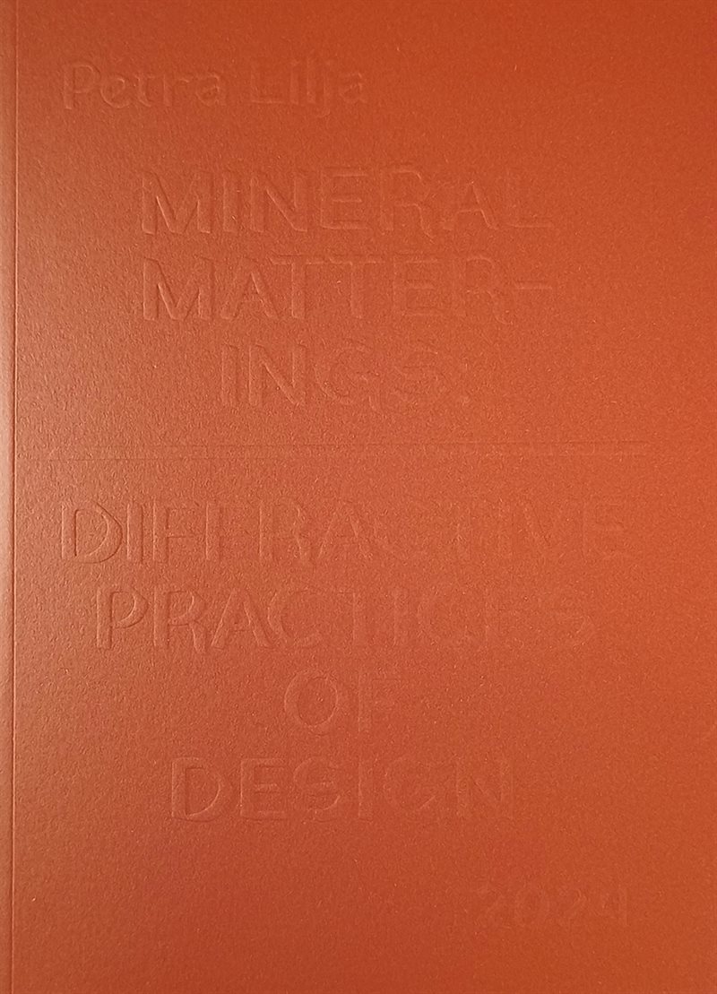 Mineral matterings : diffractive practices of design