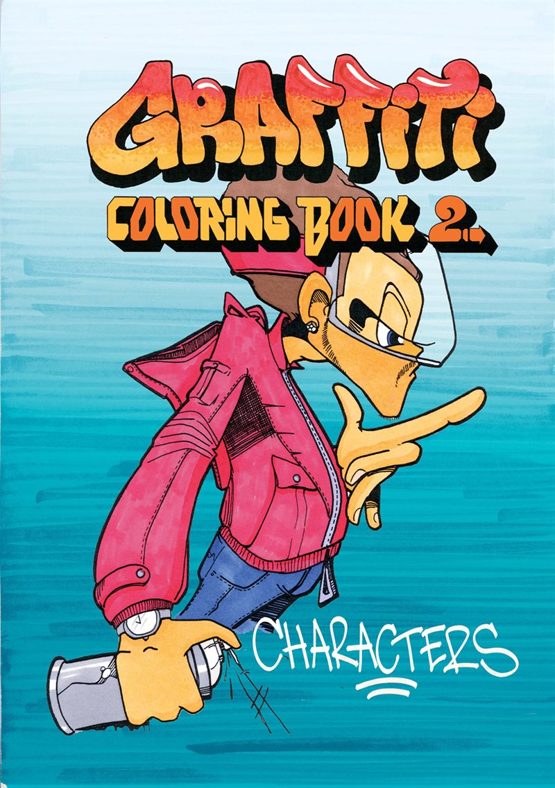 Graffiti Coloring Book 2. Characters