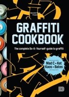 Graffiti cookbook (english edition)