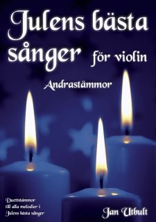 Julens bästa sånger Andrastämmor Violin