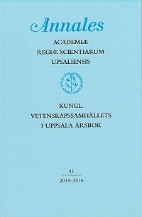 Kungl. Vetenskapssamhällets i Uppsala årsbok 41/2015-2016