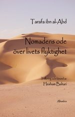 Nomadens ode över livets flyktighet