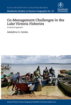 Co-management challenges in the Lake Victoria fisheries : a context approach