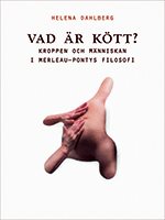 Vad är kött? : kroppen och människan i Merleau-Pontys filosofi