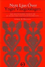 Nytt ljus över Yngre Västgötalagen : den bestickande teorin om en medeltida lagstiftningsprocess