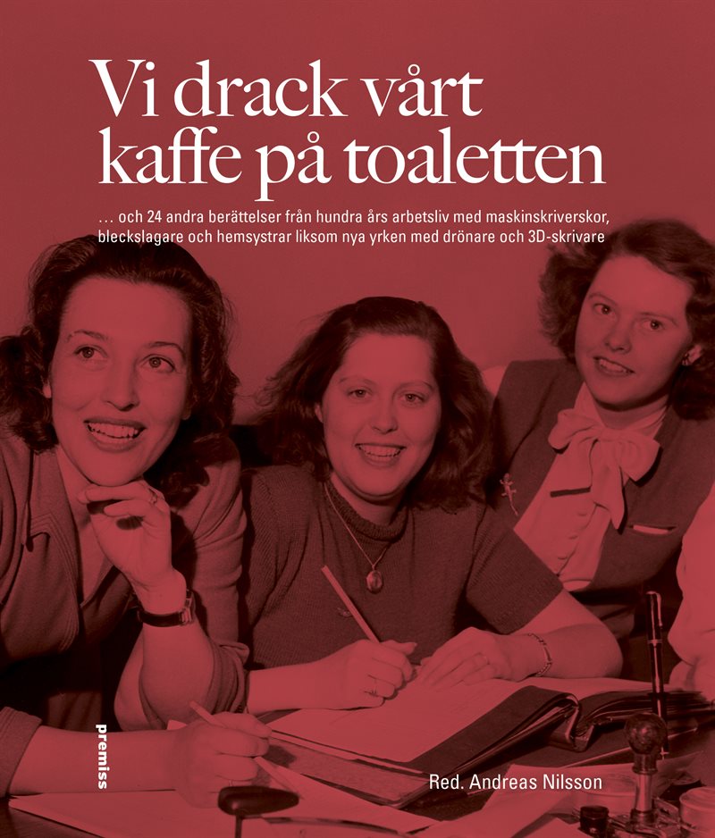 Vi drack vårt kaffe på toaletten