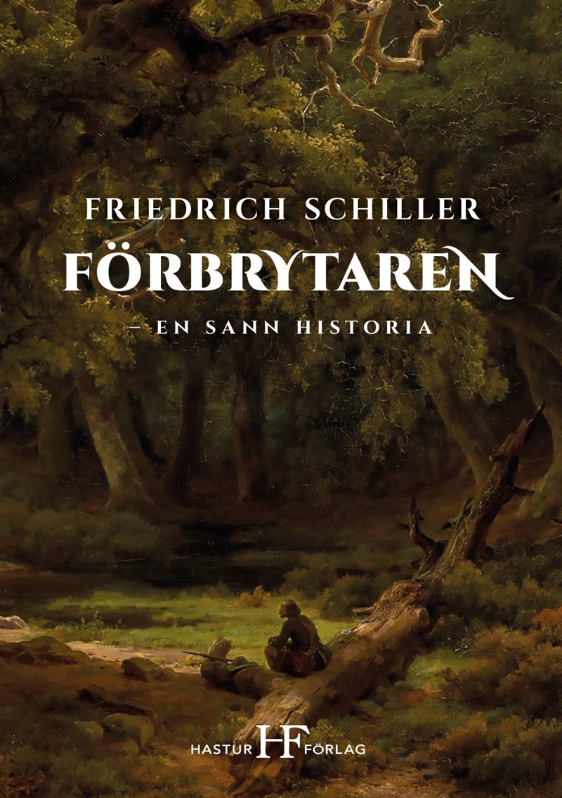 Förbrytaren : en sann historia