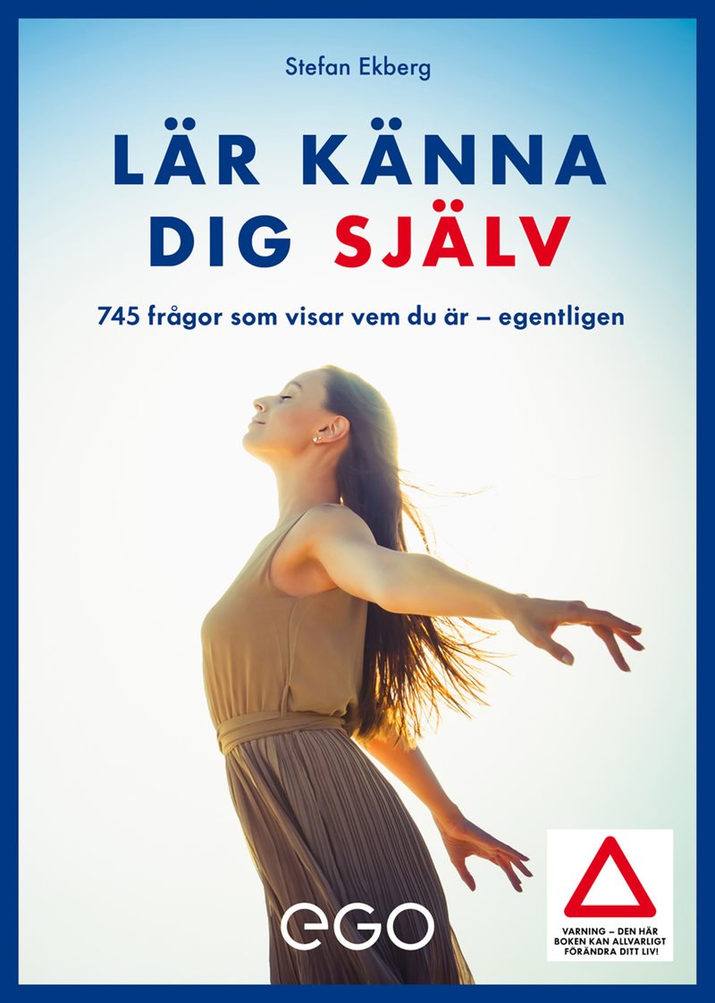 Lär känna dig själv - 756 frågor som visar vem du är - egentligen