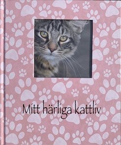 Mitt härliga kattliv