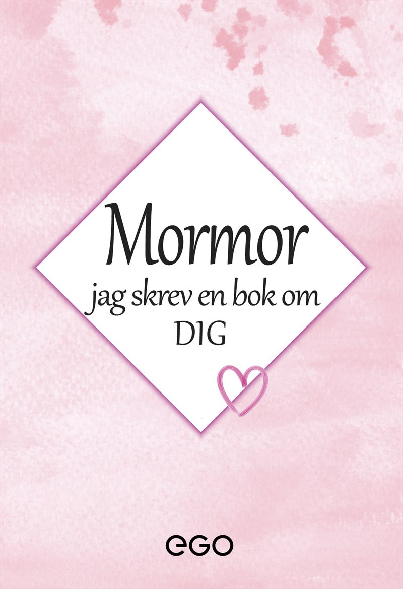 Mormor - jag skrev en bok om dig