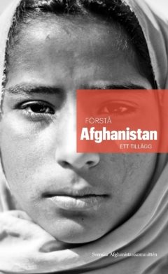 Förstå Afghanistan : ett tillägg