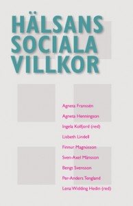 Hälsans sociala villkor