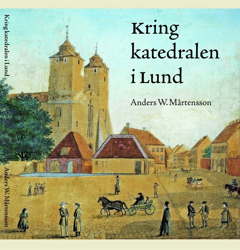 Kring katedralen i Lund