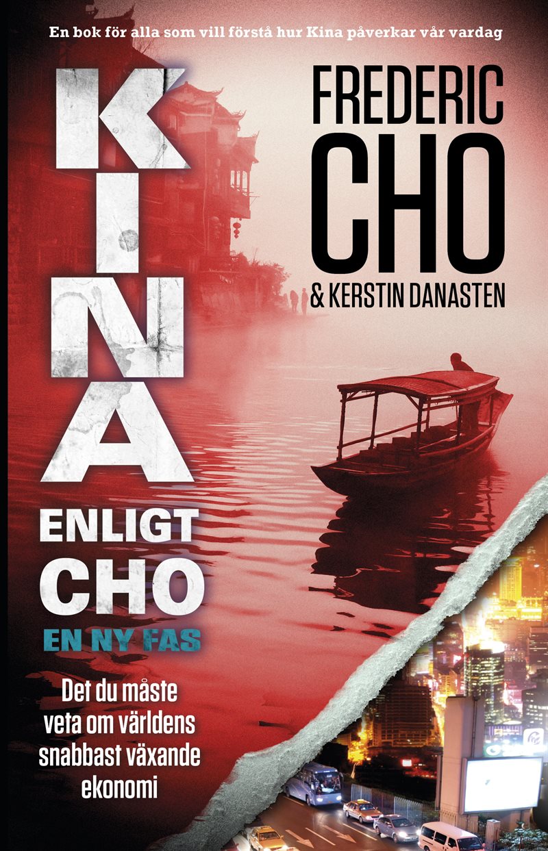 Kina enligt Cho : en ny fas