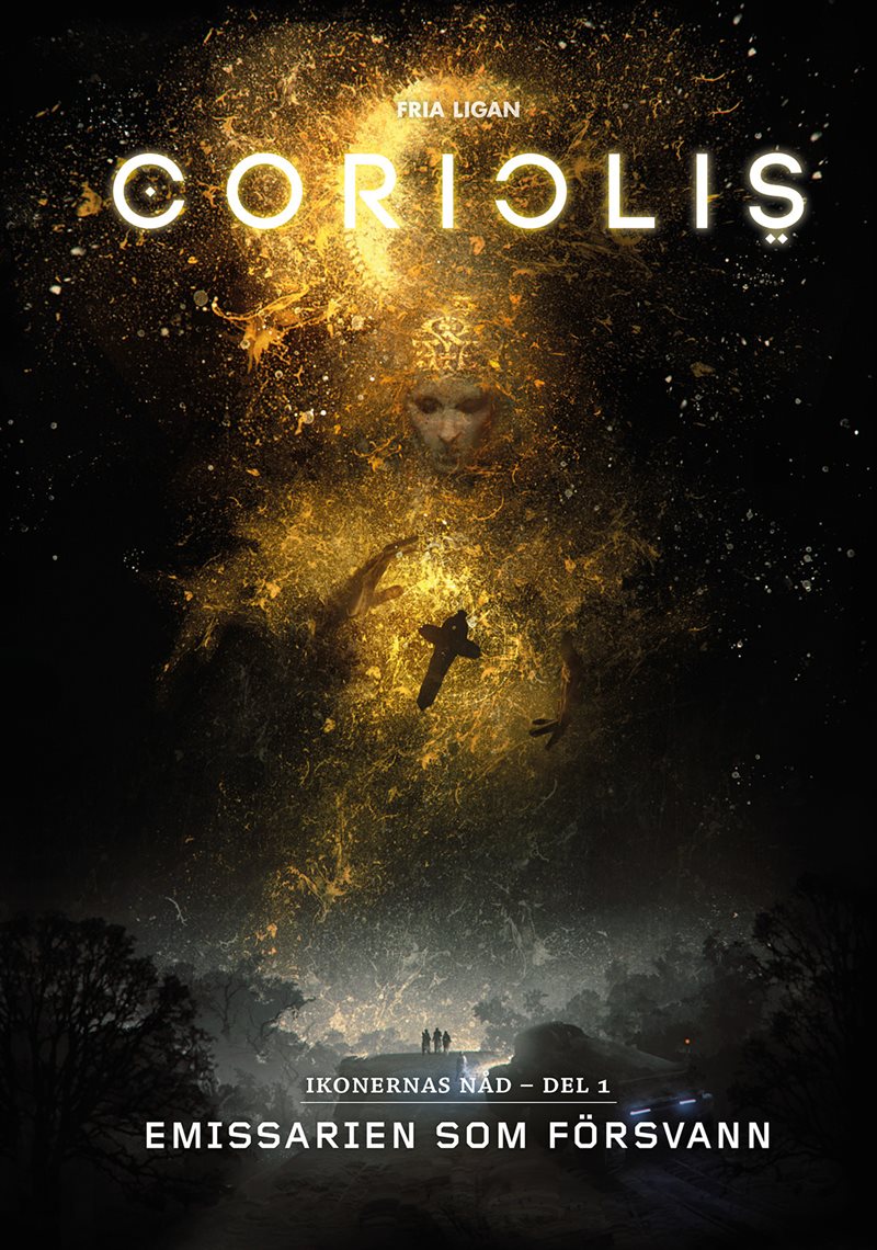 Coriolis. Emissarien som försvann