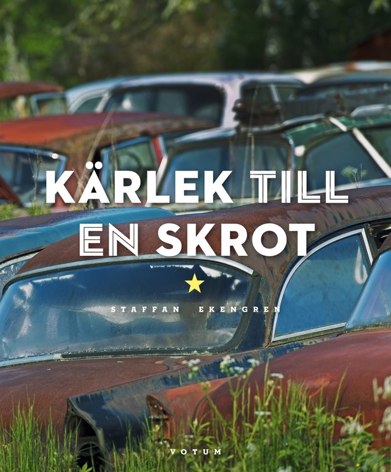 Kärlek till en skrot