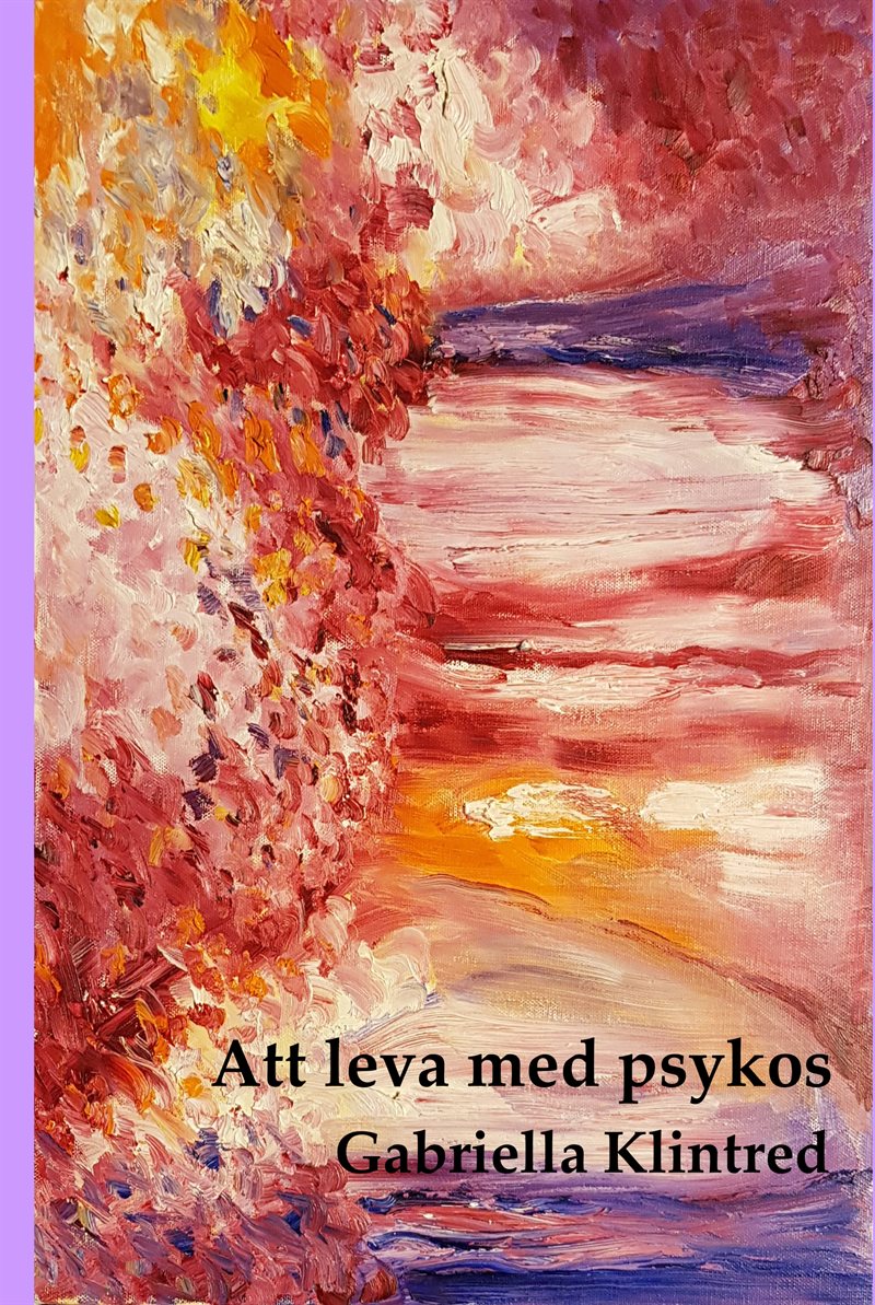 Att leva med psykos