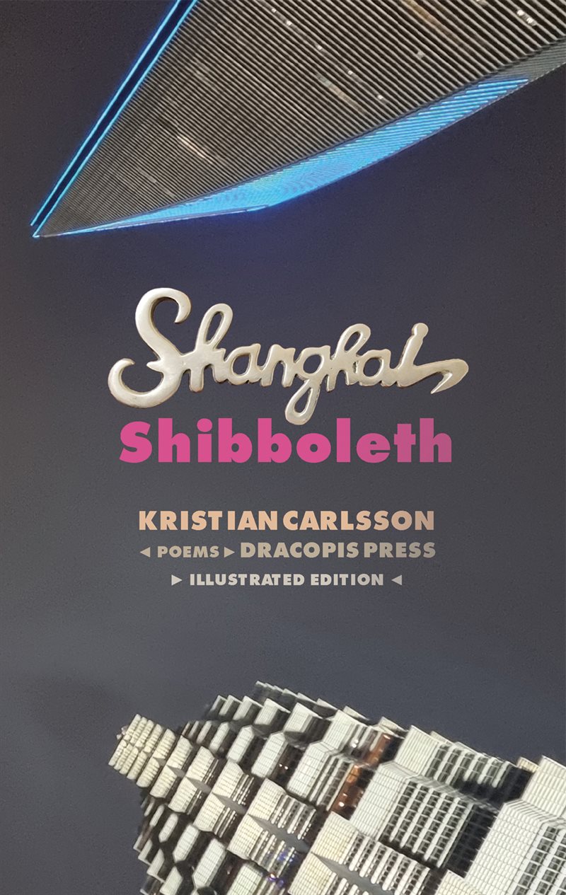 Shanghai Shibboleth (Illustrated Edition)