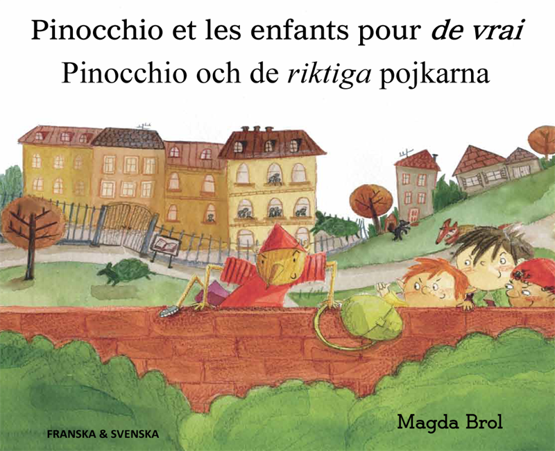 Pinocchio och de riktiga pojkarna (franska och svenska)