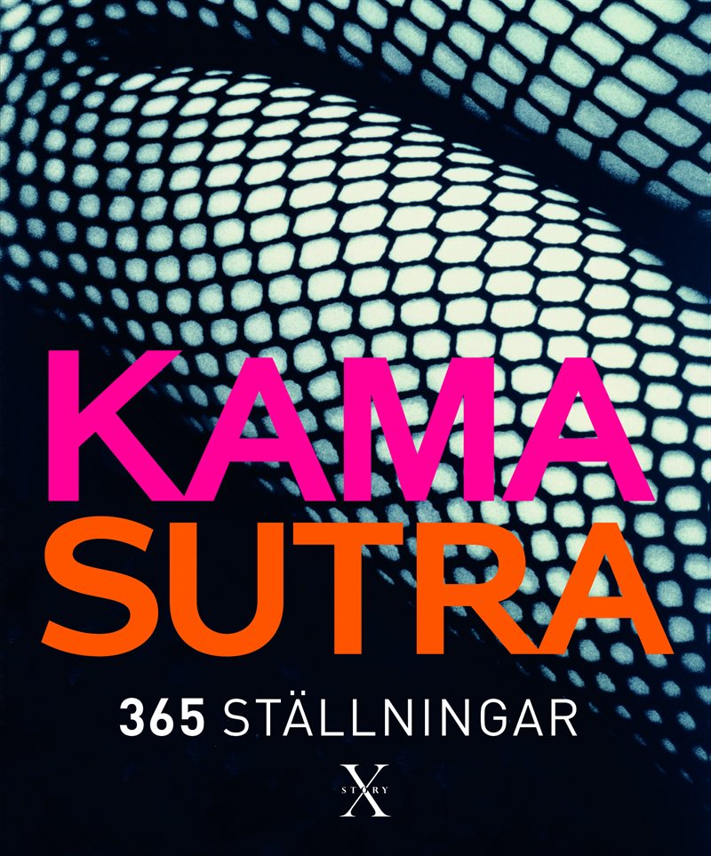 Kamasutra : 365 ställningar