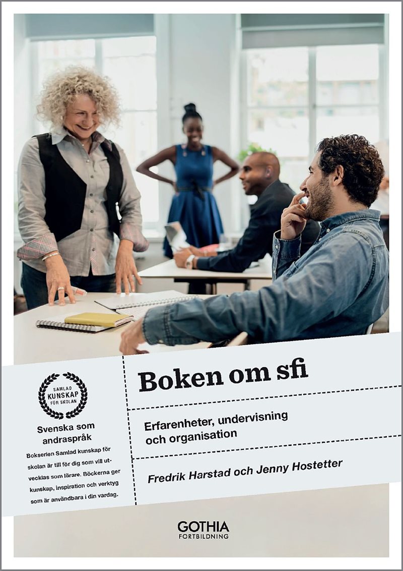 Boken om sfi : erfarenheter, undervisning och organisation